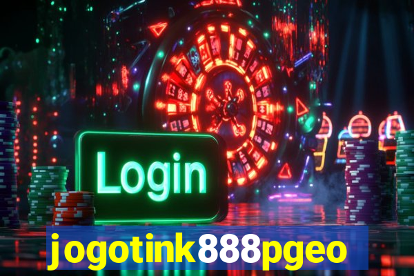 jogotink888pgeo