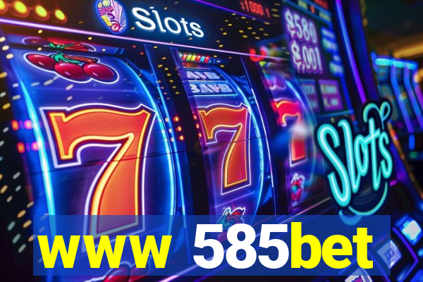 www 585bet