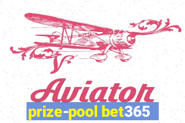 prize-pool bet365