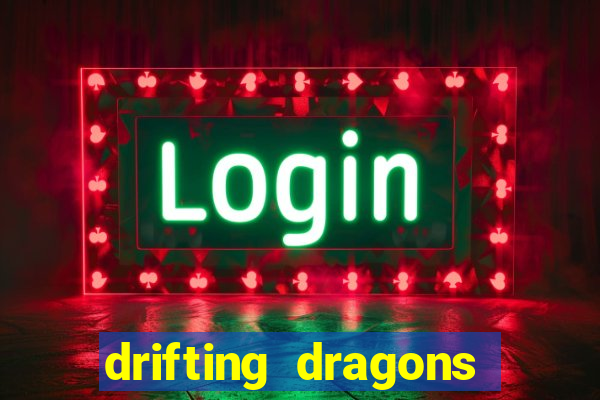 drifting dragons season 2