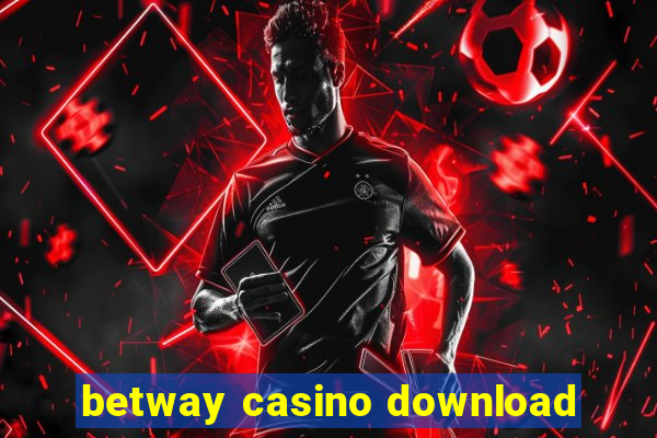 betway casino download