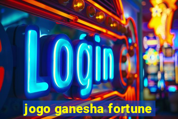 jogo ganesha fortune