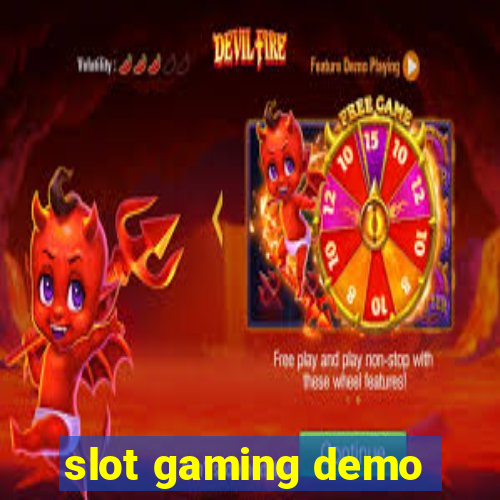 slot gaming demo