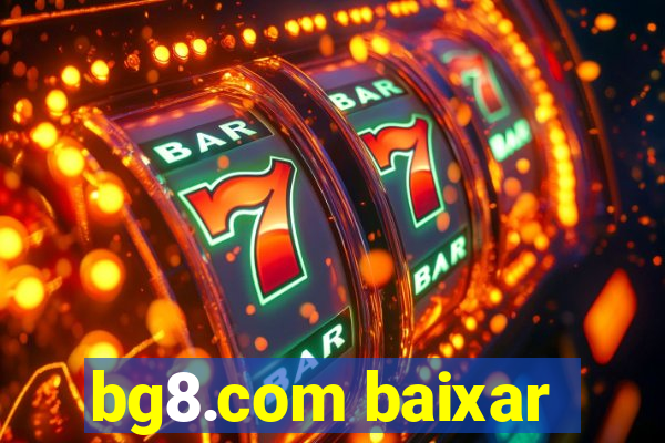 bg8.com baixar