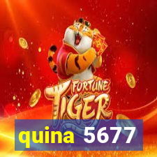 quina 5677