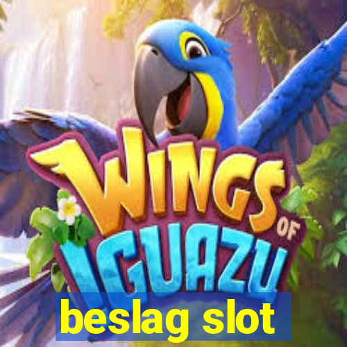 beslag slot