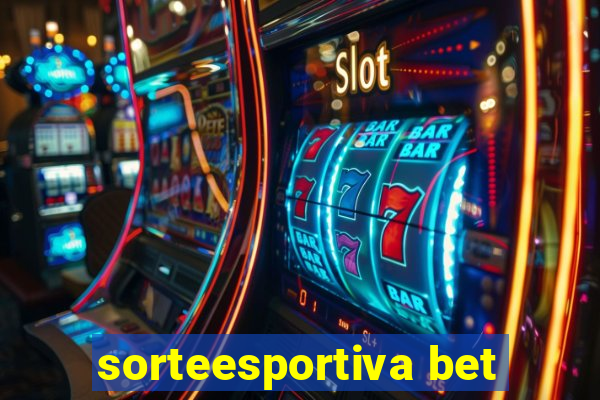 sorteesportiva bet