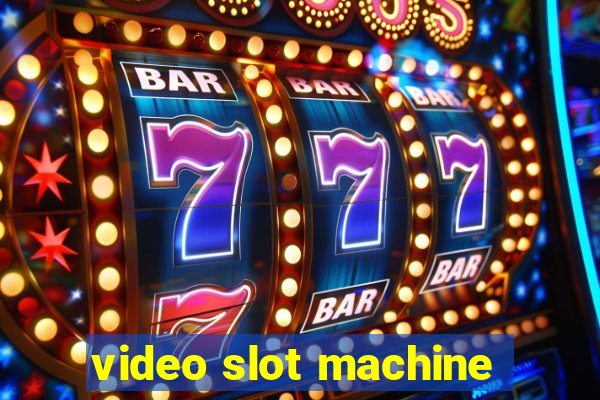 video slot machine