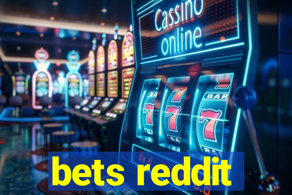 bets reddit