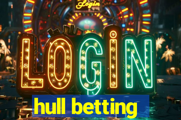 hull betting