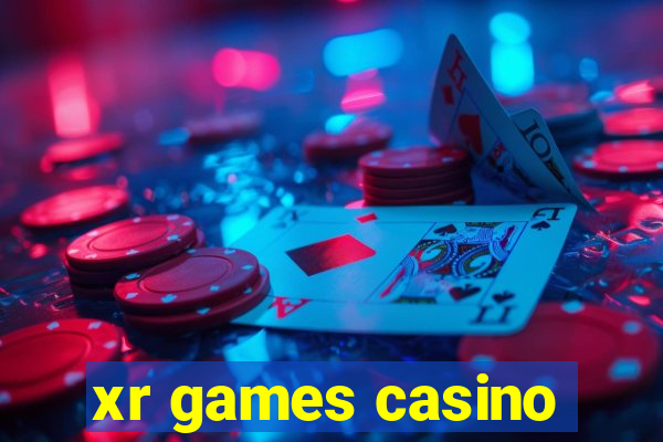 xr games casino