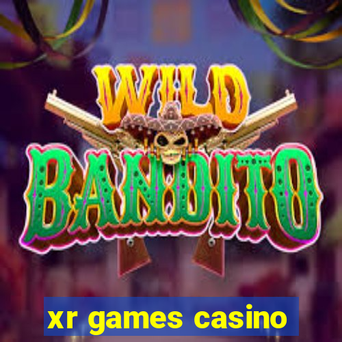 xr games casino