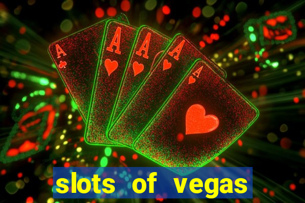 slots of vegas free online