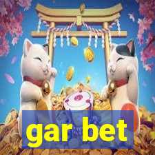 gar bet