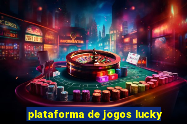 plataforma de jogos lucky