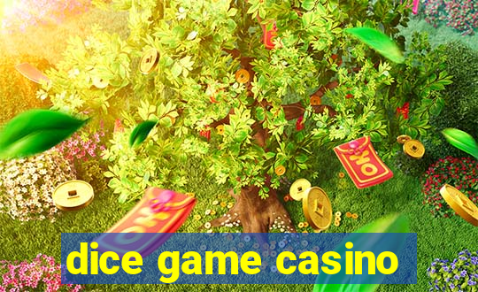 dice game casino