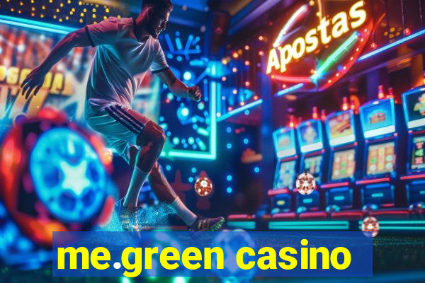 me.green casino