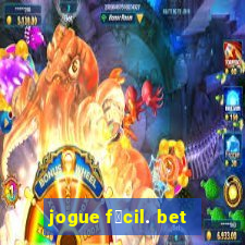 jogue f谩cil. bet