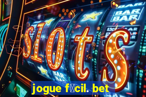 jogue f谩cil. bet