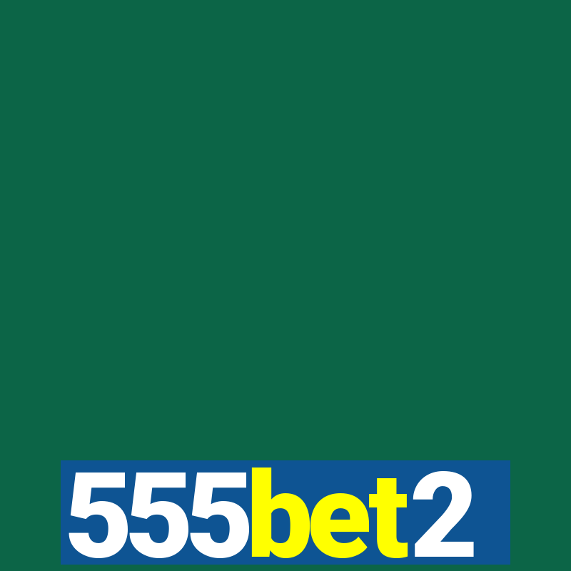 555bet2