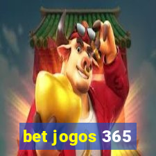 bet jogos 365