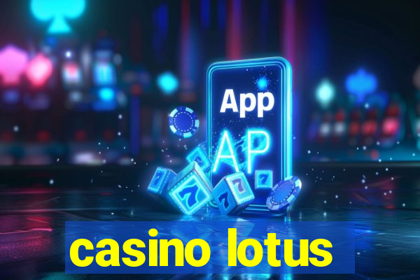 casino lotus