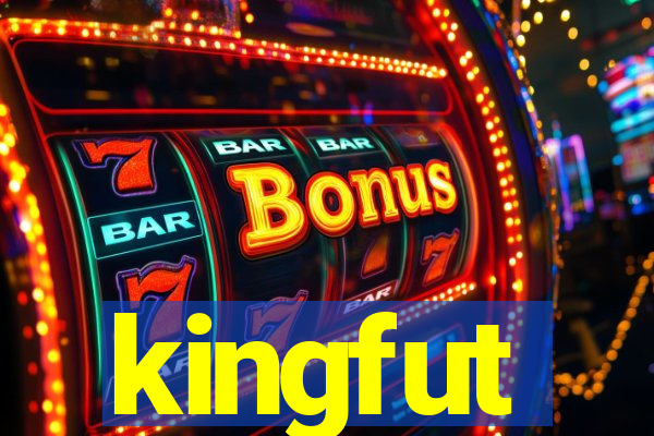 kingfut