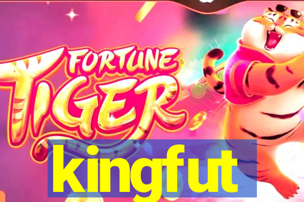 kingfut