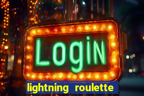 lightning roulette como jogar