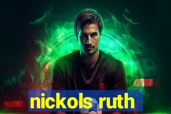 nickols ruth