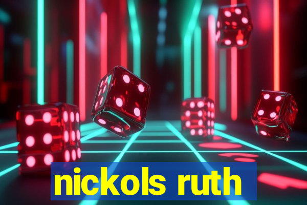 nickols ruth