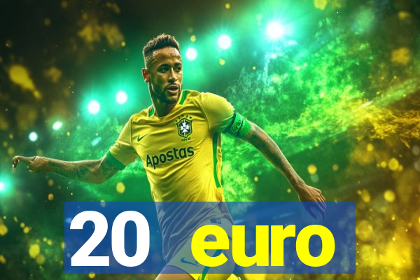 20 euro startguthaben casino