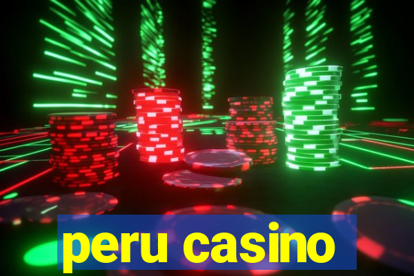 peru casino