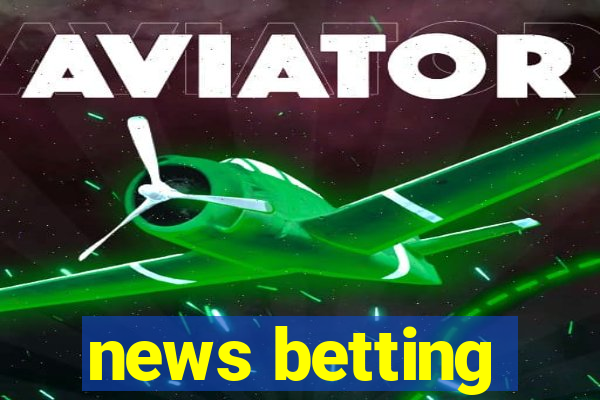 news betting