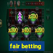 fair betting