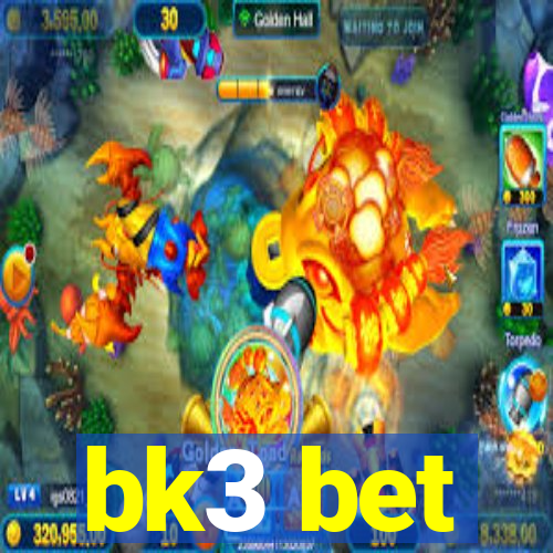 bk3 bet