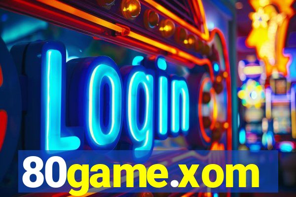 80game.xom