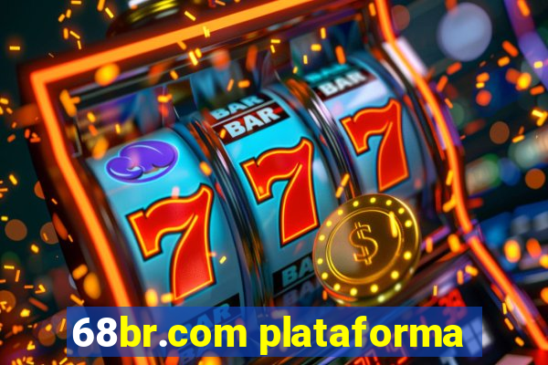 68br.com plataforma