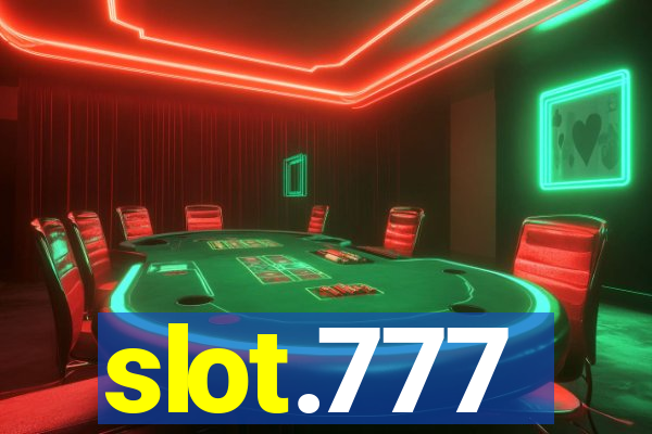 slot.777