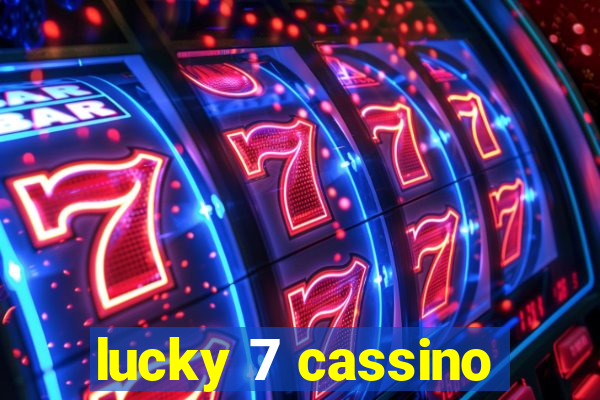 lucky 7 cassino