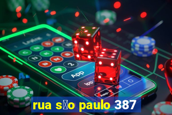 rua s茫o paulo 387