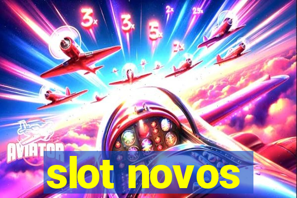 slot novos