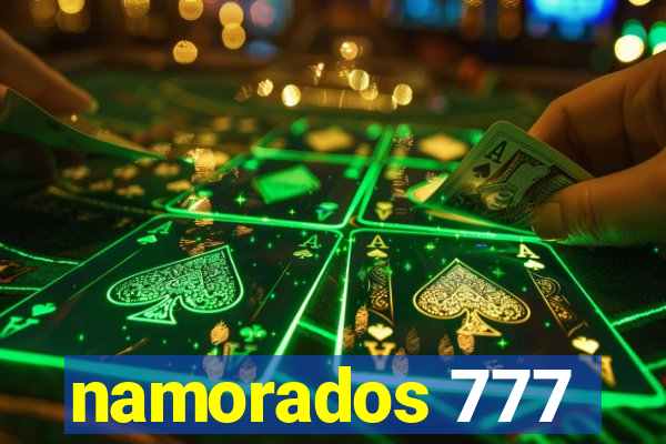 namorados 777