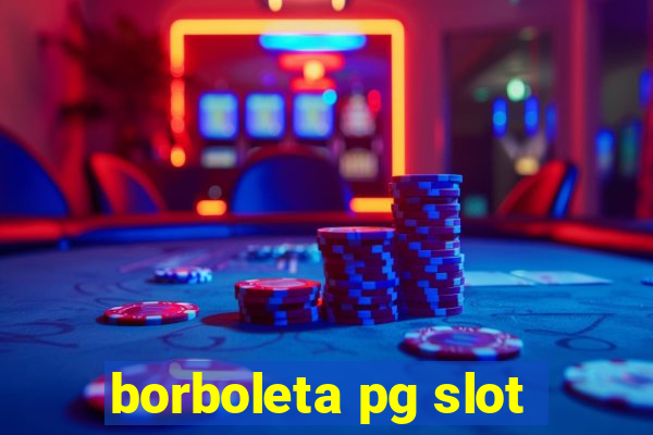 borboleta pg slot