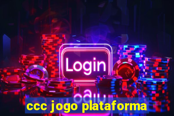 ccc jogo plataforma