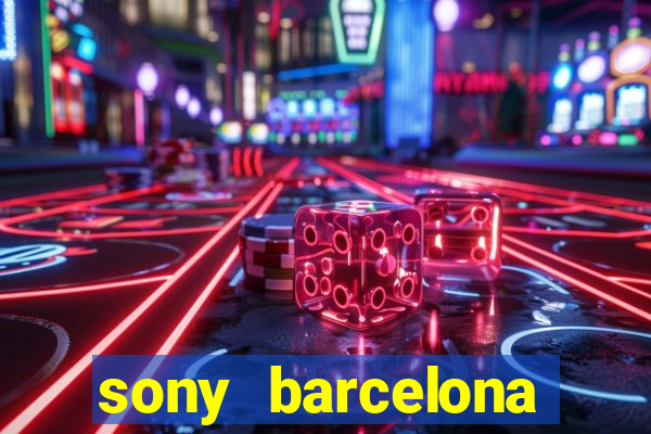 sony barcelona tienda oficial