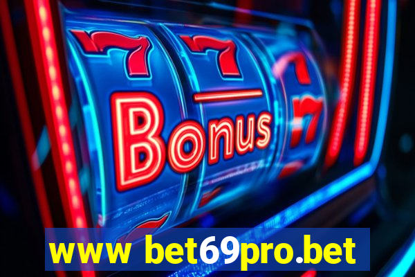 www bet69pro.bet