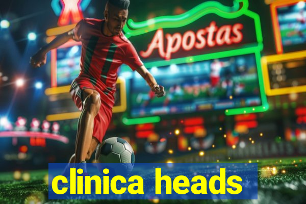 clinica heads