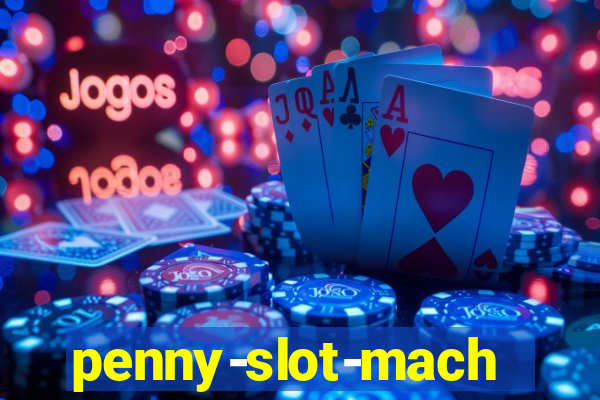 penny-slot-machine