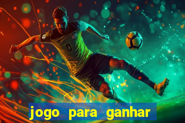 jogo para ganhar dinheiro sem depositar nada